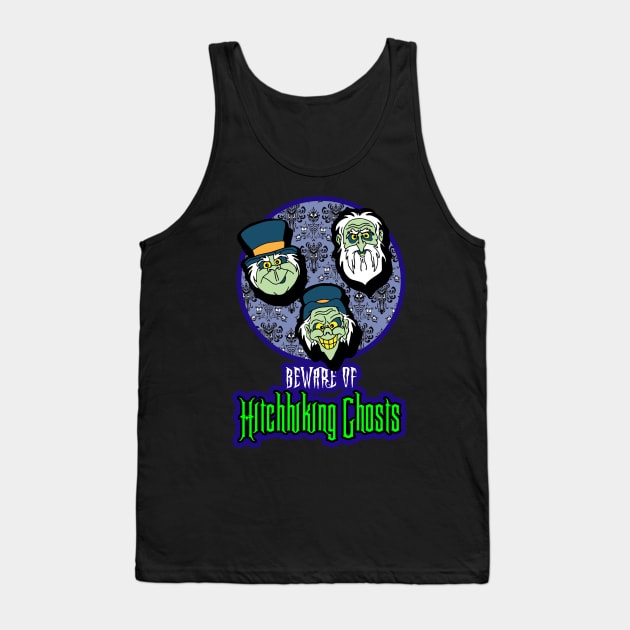 Beware of Hitchhiking Ghosts Tank Top by ZombeeMunkee